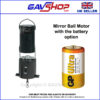 Battery Powered Mirror Ball Motor